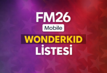 FM26 Mobile Wonderkid Listesi